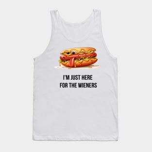 I'm just here for the wieners Tank Top